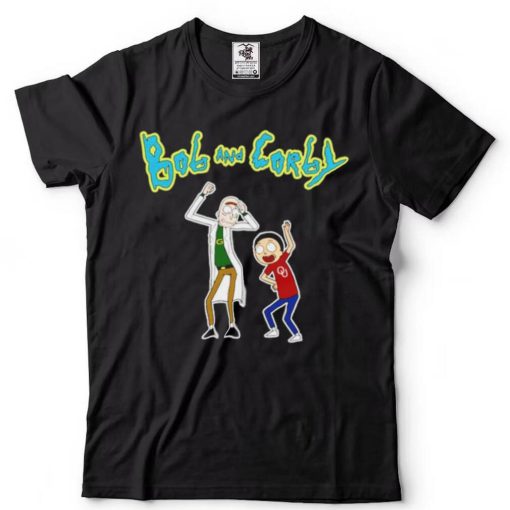 Rick and Morty Bob and Corby shirt