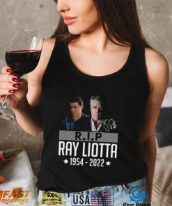 Rip Ray Liotta 1954 2022 Thank You For The Memories Shirt