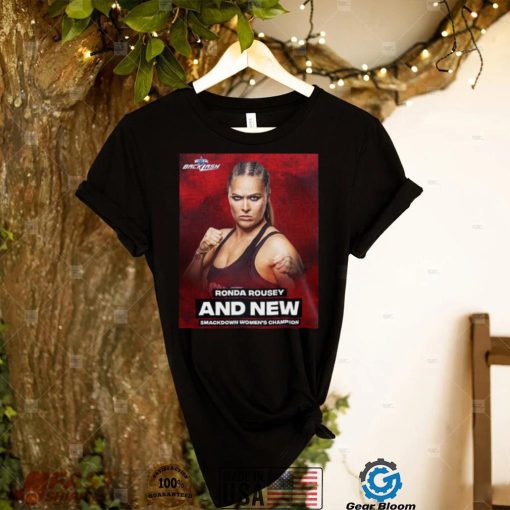 Ronda rousey and new smackdown womens champion shirt