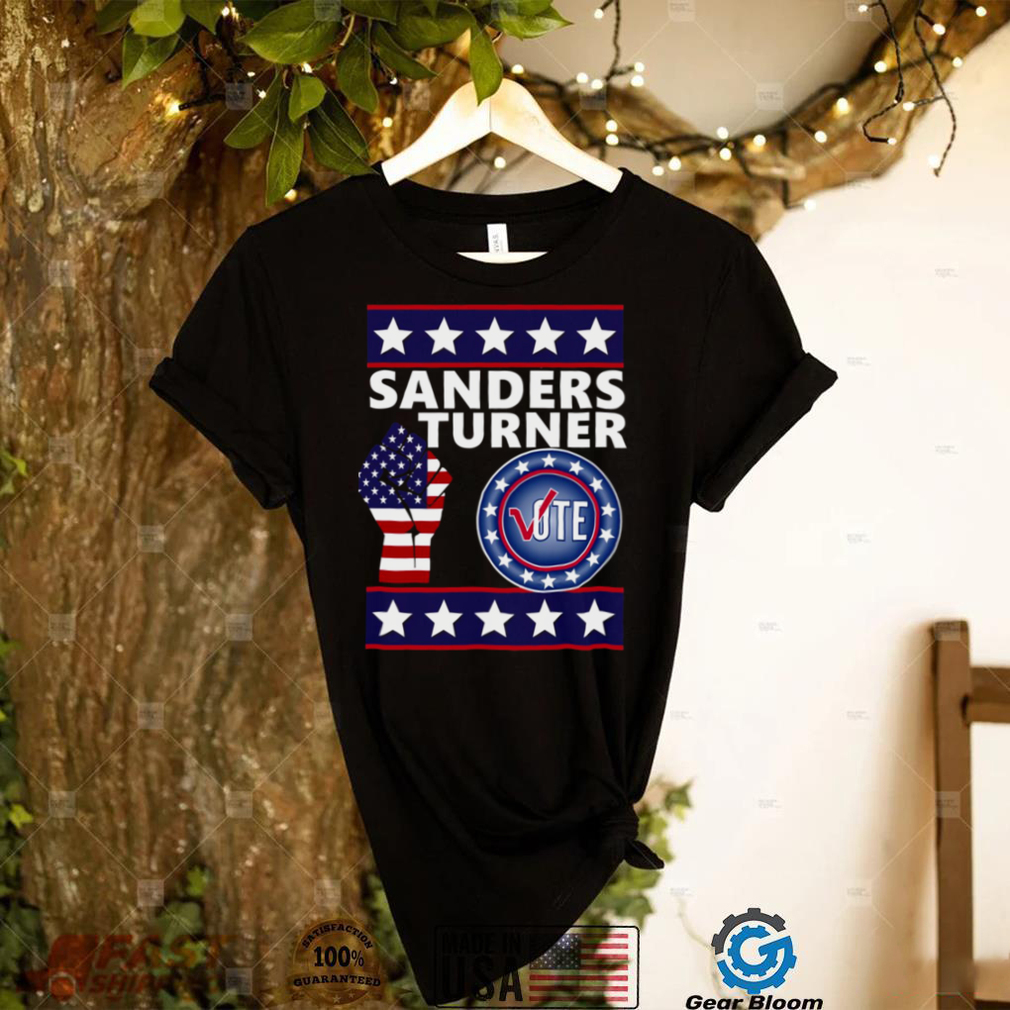 Sanders Turner America Political shirt