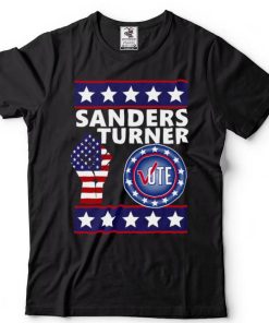 Sanders Turner America Political shirt