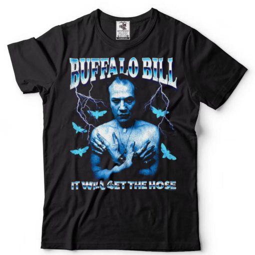 Silence of the Lambs Buffalo Bill It Will the Hose Mens T Shirt