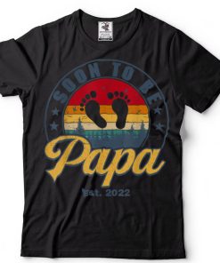 Soon To Be Papa Est 2022 Men Retro First Time Dad Papa T Shirt