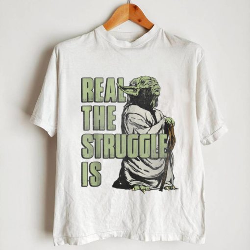 Star Wars Yoda Real The Struggle Is Distressed Portrait shirt