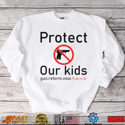 Texas Protect Our Children Uvalde Strong T shirt