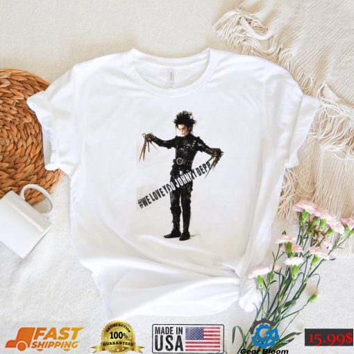 Thank You Role Model Growing Up We Love You Johnny Depp T Shirt