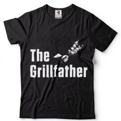 The Grillfather Shirt