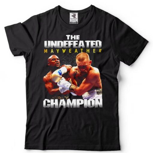 The Undefeated Mayweather Champion shirt