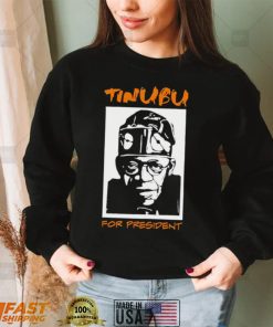 Tinubu for President shirt