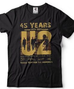 U2 Band 45 Years 1976 2021 Thank You For The Memories T Shirt