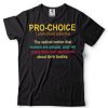 Pro Choice Funny Retro Definition Feminist Abortion T Shirt