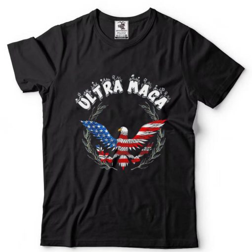 Ultra Maga Eagle 2022 Great Maga King Cool Ultra Maga Eagle T Shirt