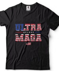 Ultra Maga T Shirts