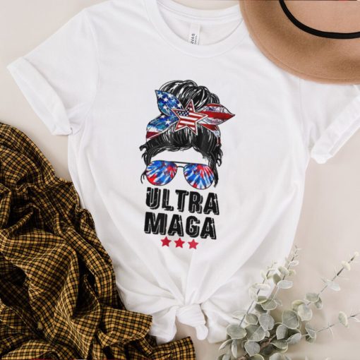 Ultra Mega Messy Bun 2022 Proud Ultra Maga We The People, 4th Of July Best T Shirt
