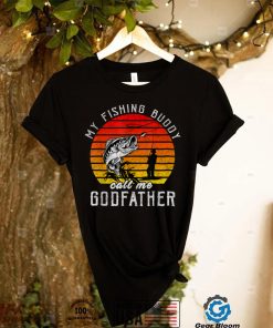 Vintage My Fishing Buddy Calls Me Godfather Family Fathers T Shirt