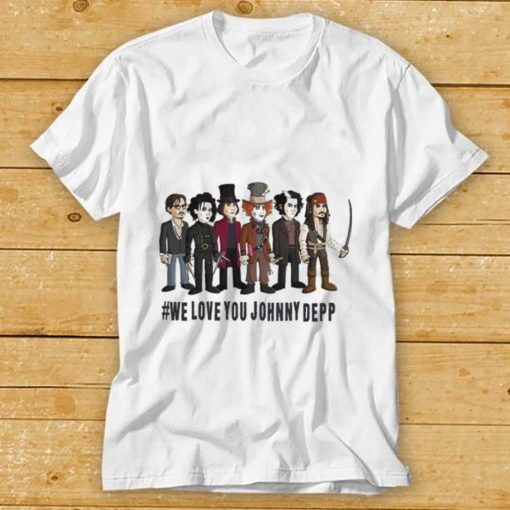 We Love You Johnny Depp Design Cartoon T Shirt