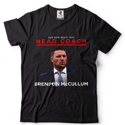 Welcome Head Coach Brendon McCullum England Cricket T Shirt