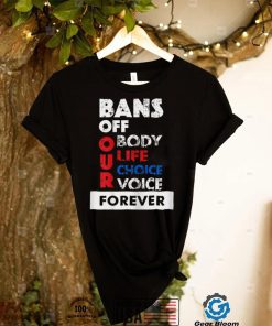 Womens Abortion Is Healthcare   Bans Off Our Bodies T Shirt