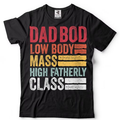 Womens Dad Bod   Low Body Mass High Fatherly Class Funny Father Day V Neck T Shirt