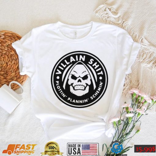 Yungkhan Villain Shit Plottin’ Plannin’ Schemin’ shirt