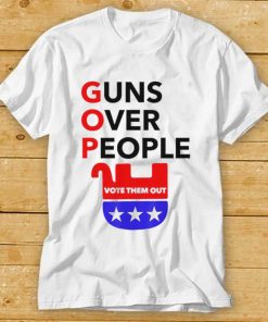 gun reform now gop guns over people vote them out shirt shirt