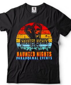 haunted nights paranormal events shirt