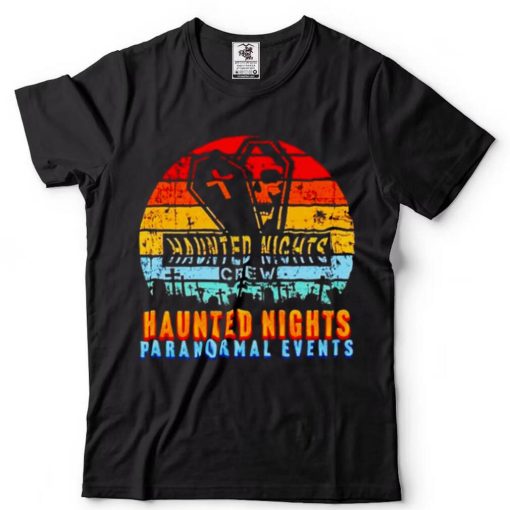 haunted nights paranormal events shirt