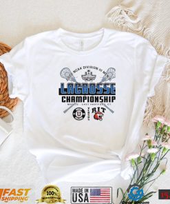2022 NCAA Division III Mens Lacrosse Championship May 29 East Hartford CT shirt