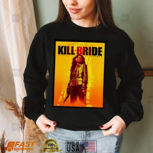 A Quentin Tarantino Film Vol 3 Kill Bride Zendaya Thurman Unisex T Shirt