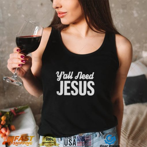 A’ja Wilson Y’all Need Jesus T Shirt