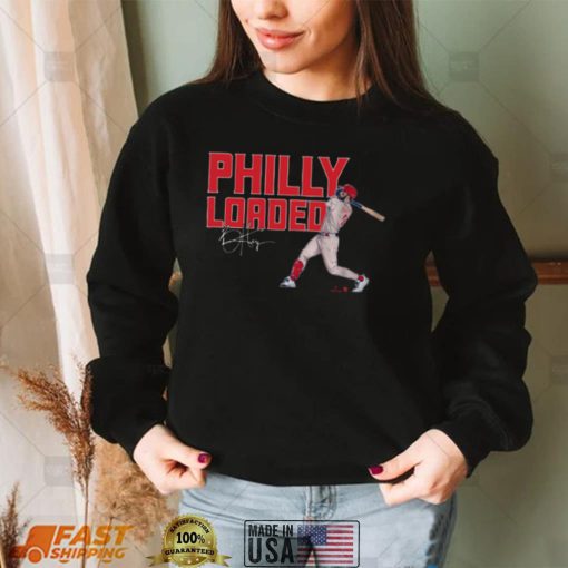 Bryce Harper Philadelphia Phillies Philly Loaded Shirt