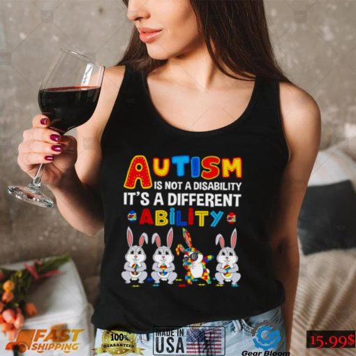 Dabbing Rabbit autism is not a disability its a different ability shirt