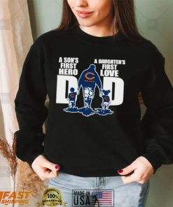 Dad Chicago Bears A Son’s First Hero A Daughter’s First Love Father day shirt