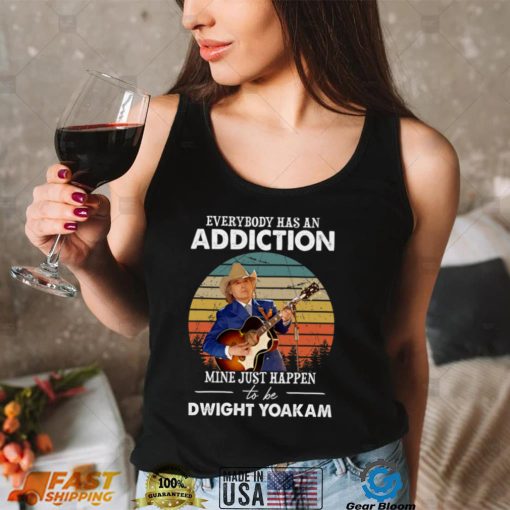 Everybody Has An Addiction Mine Just Happens To Be Dwight Yoakamr Vintage Essential T Shirt