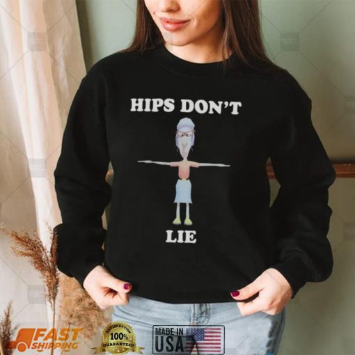 Hips Don’t Lie T shirt