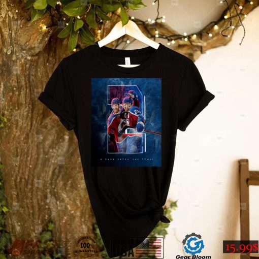 NHL Stanley Cup Final Colorado Avalanche 2 Days Until The Final Shirt