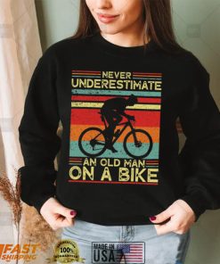 Never Underestimate An Old Man On A Bike Women T Shirt