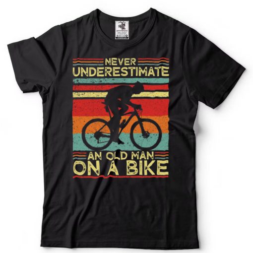 Never Underestimate An Old Man On A Bike Women T Shirt