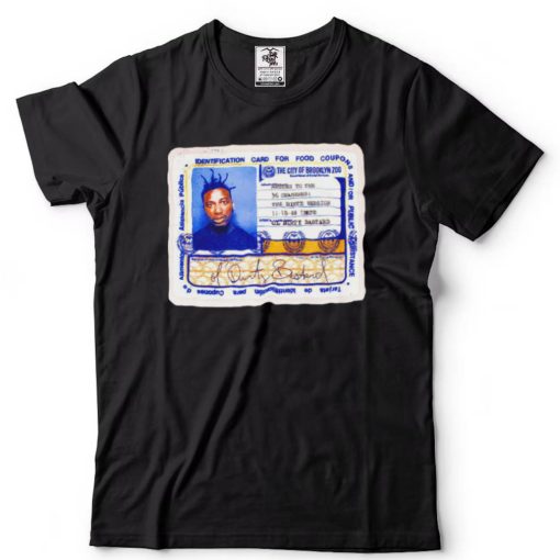 Ol’ Dirty Bastard ID shirt