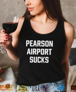 Pearson Airport Sucks Tee Shirt