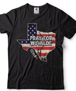 Pray for uvalde Texas strong protect kids not guns shirts