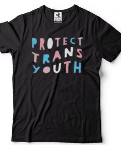 Protect Trans Youth T Shirt