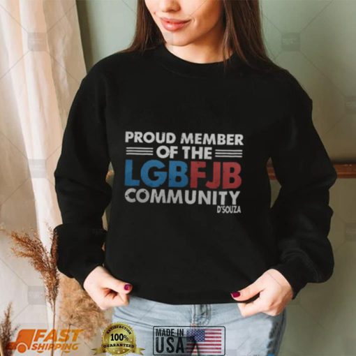 Proud Member Of The LGBFJB Community T Shirt