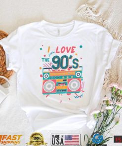 Retro I Love the 90s Boombox Playing Music Tshirt, I Love The 90s Shirt
