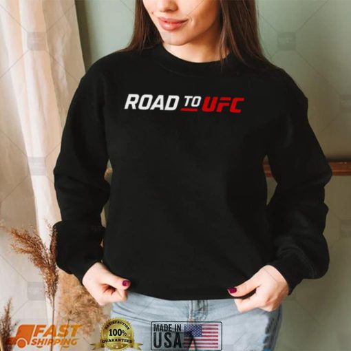 Road to UFC T shirt