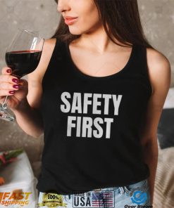 Safety Firsts
