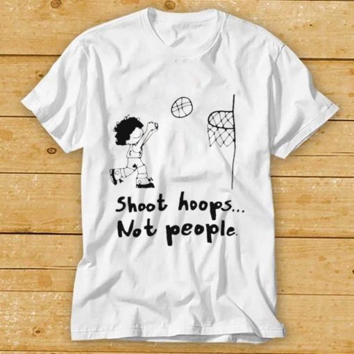 Shoot Hoops Not People Kyle Kuzma Trey Murphy Josh Stay Lit Shirt