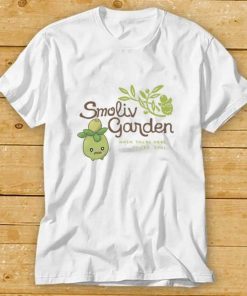 Smoliv Garden When You're Here You're Smol Shirt