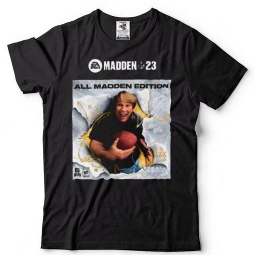Thank You Coach Legendary John Madden 23 All Madden Edition T Shirt