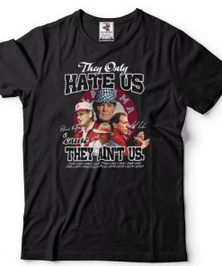 They only hate us cause they ain’t us Alabama Crimson Tide champion shirt